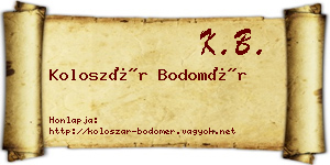 Koloszár Bodomér névjegykártya
